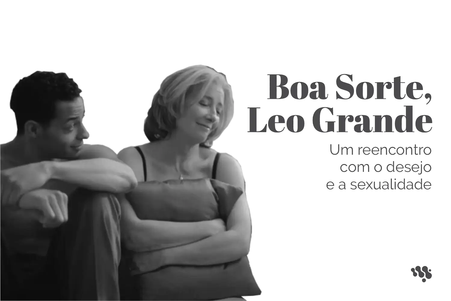 Boa-Sorte-Leo-Grande-f